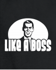Like a boss face